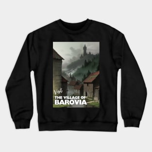 Village of Barovia Tourism Poster - Barovia Ravenloft D&D Art Crewneck Sweatshirt